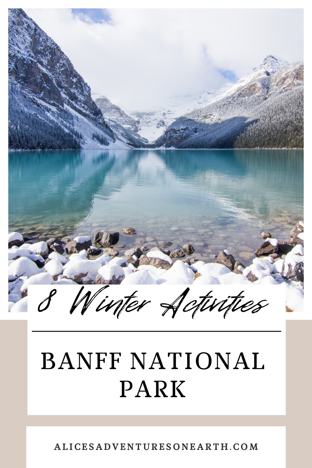 8 Winter activities to do in Banff National Park #winter #banff #jasper #wintercanada