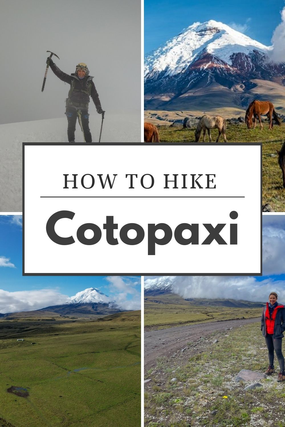 How to hike Cotopaxi Volcano in Ecuador, one of the world's tallest volcanoes #climbing #ecuador 