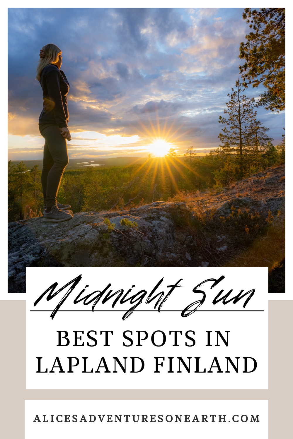 Best places to visit in Lapland Finland to experience the Midnight Sun #finalnd #midnightsun