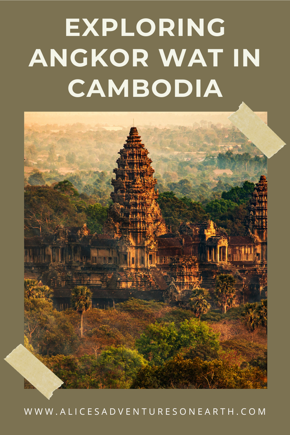 Explore Cambodia - ruins of Angkor Wat