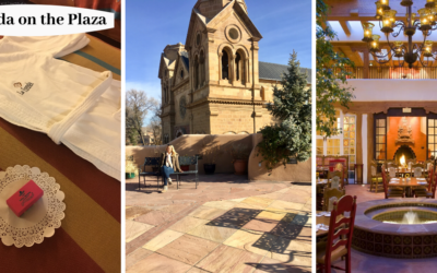 Visiting La Fonda on the Plaza in Santa Fe, New Mexico