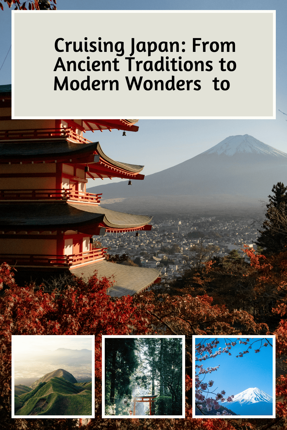 Tips and must see destinations for visiting Japan by cruise ship. 
#tokyo #kyoto #traveljapan